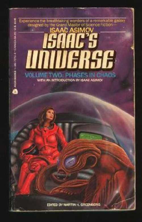 【古本】 Isaac's Universe: Phases in Chaos - Martin Harry Greenberg (Avon Books) 【紙書籍】 9780380757527