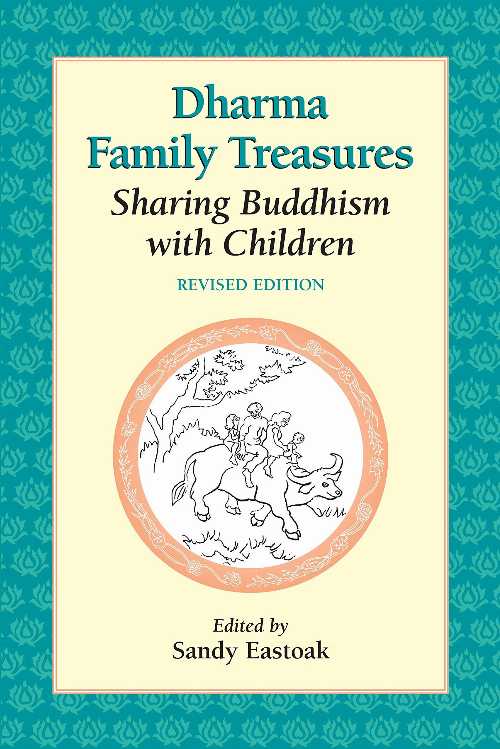 【古本】 Dharma Family Treasures: Sharing Buddhism with Children - Sandy Eastoak (North Atlantic Books) 【紙書籍】 9781556432446