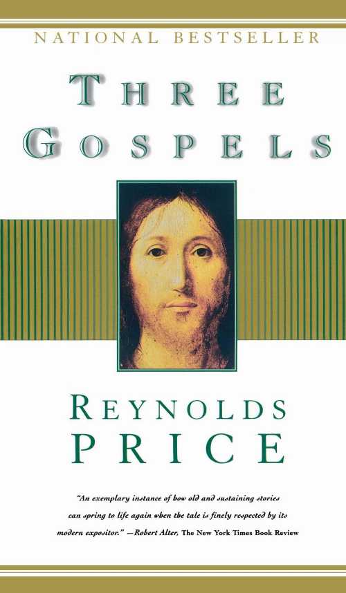 【古本】 Three Gospels - Reynolds Price (Scribner) 【紙書籍】 9780684832814