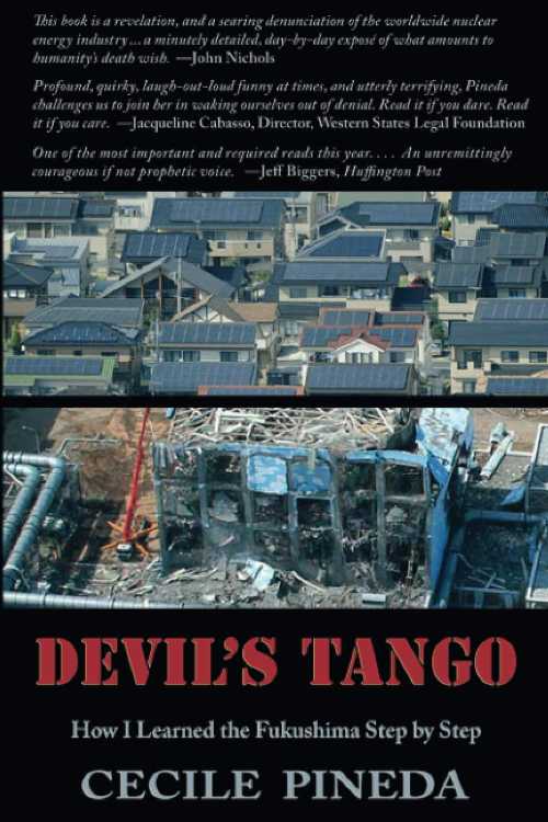 【古本】 Devil's Tango: How I Learned the Fukushima Step by Step - Cecile Pineda (Wings Press) 【紙書籍】 9780916727994
