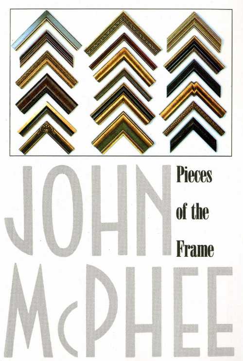 【古本】 Pieces of the Frame - John McPhee (Farrar, Straus and Giroux) 【紙書籍】 0374514984
