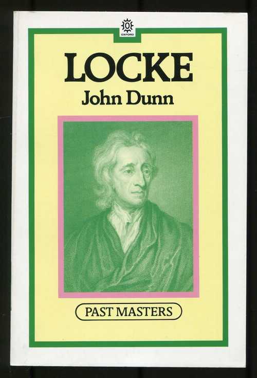 【古本】 Locke (Past Masters) - John Dunn (Oxford University Press) 【紙書籍】 9780192875600