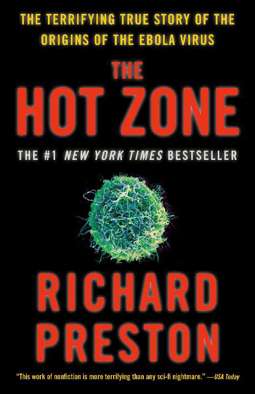 【古本】 The Hot Zone: The Terrifying True Story of the Origins of the Ebola Virus - Richard Preston (Anchor) 【紙書籍】 9780385495226