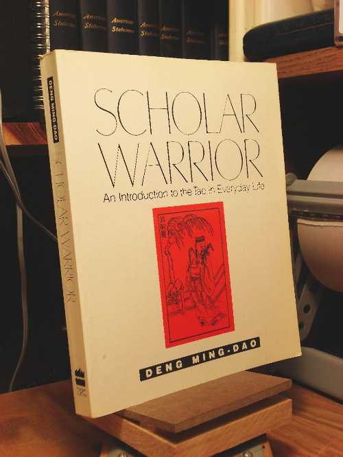 【古本】 Scholar Warrior: An Introduction to the Tao in Everyday Life - Ming-Dao Deng (HarperOne) 【紙書籍】 9780062502322