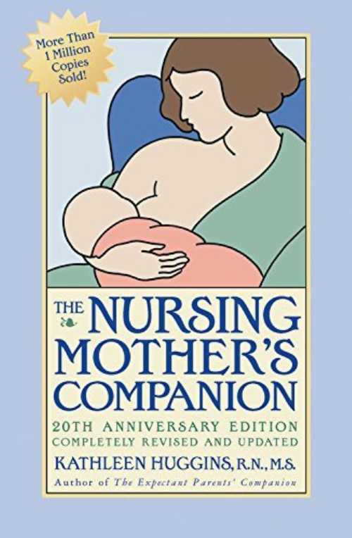 【古本】 The Nursing Mother's Companion: Revised Edition - Kathleen Huggins (Harvard Common Press) 【紙書籍】 9781558323049