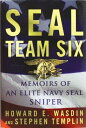 【古本】 Seal Team Six: Memoirs of an Elite Navy Seal Sniper - Howard E Wasdin (St. Martin's Press) 【紙書籍】 9780312699451