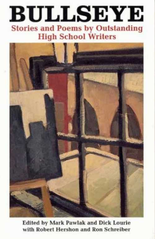 【古本】 Bullseye: Stories and Poems by Outstanding High School Writers - Mark Pawlak (Hanging L..