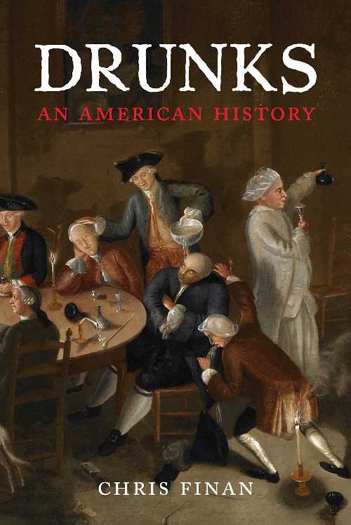 【古本】 Drunks: An American History - Christopher M Finan (Beacon Press) 【紙書籍】 9780807001790