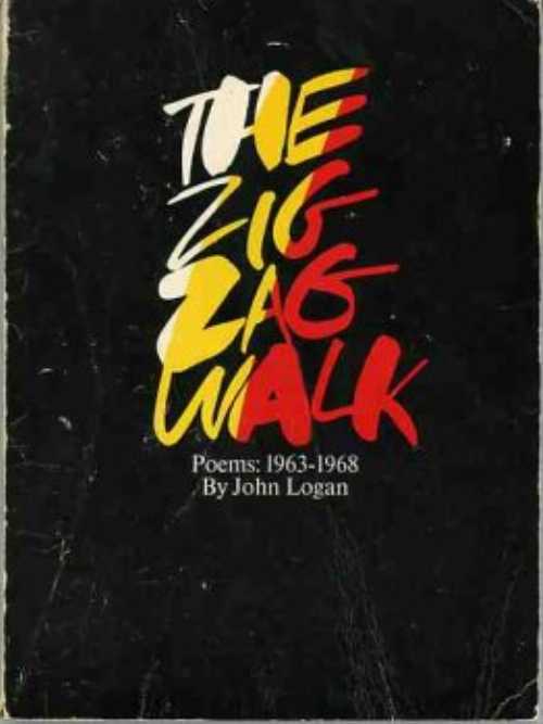 【古本】 The Zigzag Walk: Poems, 1963 1968 - John Logan (E. P. Dutton & Co., Inc.) 【紙書籍】 0525049622
