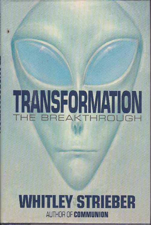 【古本】 Transformation: The Breakthrough - Whitley Strieber (William Morrow & Co) 【紙書籍】 0688077005