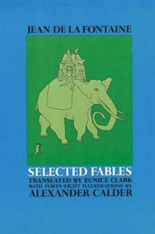 【古本】 Selected Fables of Jean de la Fontaine - Jean de la Fontaine; Alexander Calder; Eunice Clark (Dover Publications) 【紙書籍】 0486218783