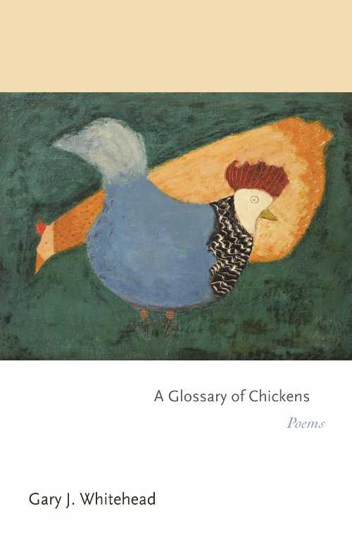 Roundabout Books㤨֡ڸܡ A Glossary of Chickens: Poems (Princeton Series of Contemporary Poets, 62 - Gary J. Whitehead (Princeton University Press ڻҡ 9780691157467פβǤʤ2,745ߤˤʤޤ