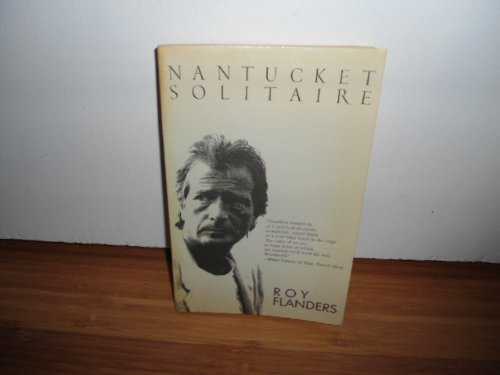 【古本】 Nantucket Solitaire - Roy Flanders (Great Point Press) 【紙書籍】 0934219435
