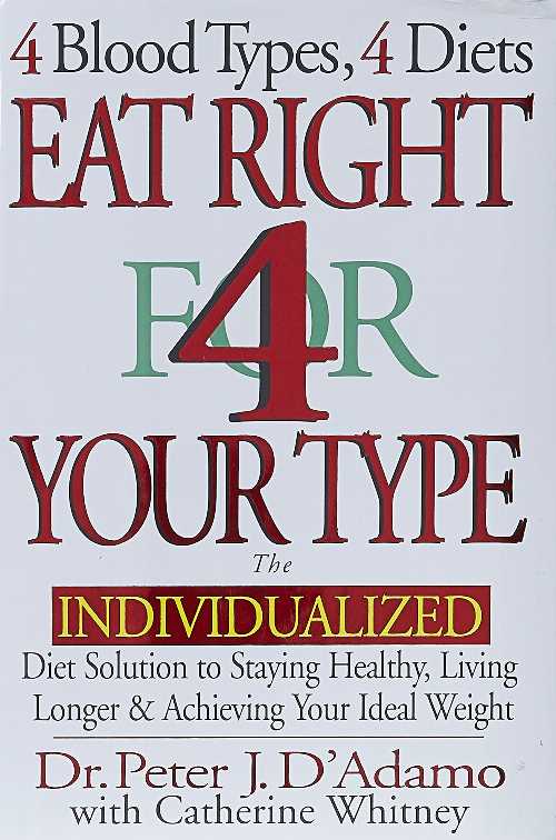 【古本】 Eat Right 4 Your Type - Peter J D'Adamo (Berkley) 【紙書籍】 9780399142550