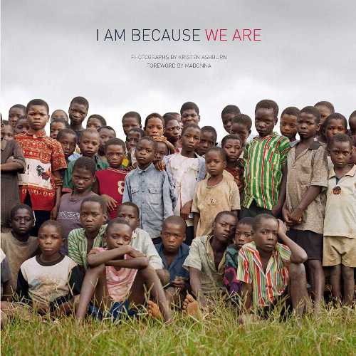 【古本】 I Am Because We Are - Kristen Ashburn (powerHouse Books) 【紙書籍】 9781576874820