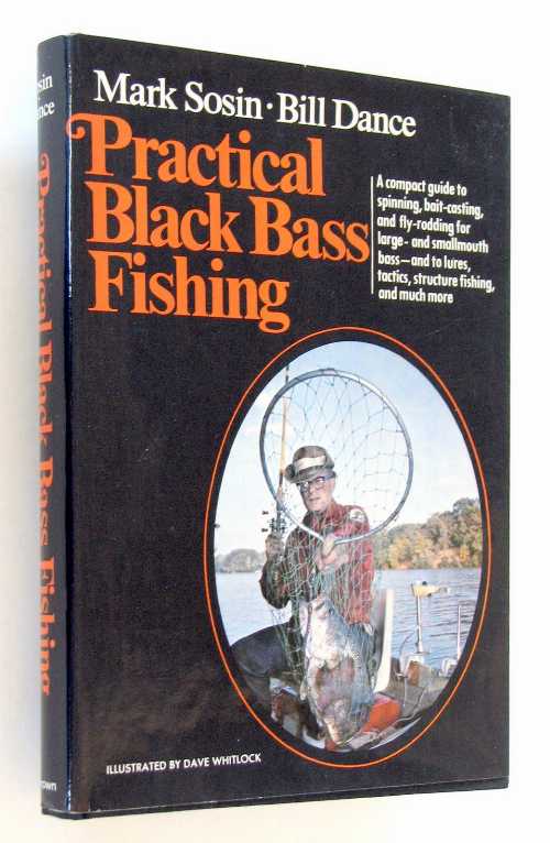【古本】 Practical Black Bass Fishing - Mark Sosin (Crown Pub) 【紙書籍】 0517514974
