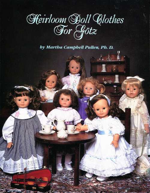 【古本】 Heirloom Doll Clothes for Gotz - Kris Pullen, Martha C.; Cooper, Jack; Johanson, Amelia; Broom (Martha Pullen Co) 【紙書籍】 9781878048080