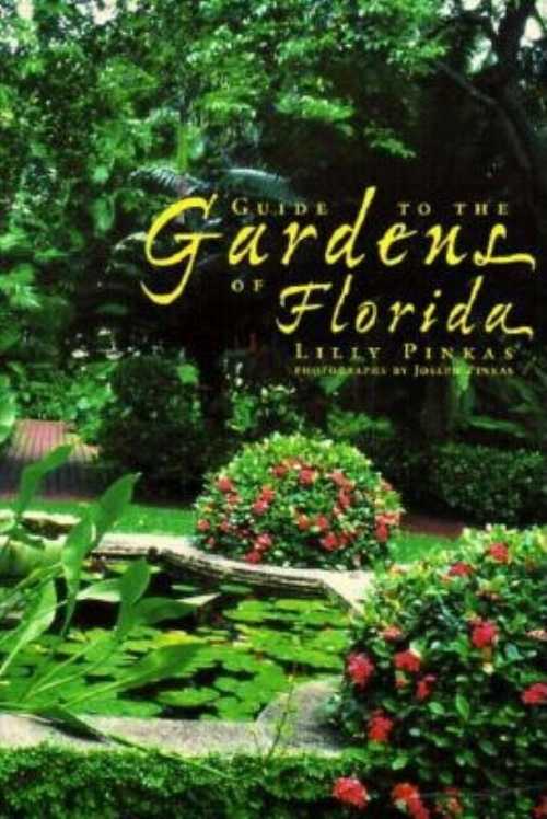 【古本】 Guide to the Gardens of Florida - Joseph Pinkas (Pineapple Press) 【紙書籍】 9781561641697