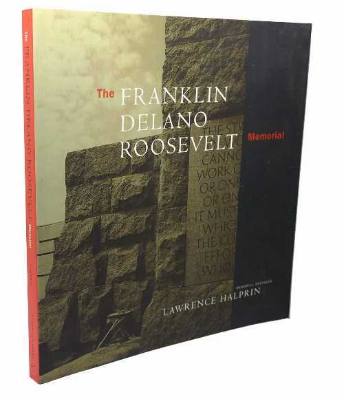 【古本】 Franklin Delano Roosevelt Memorial - Lawrence Halprin (Chronicle Books Llc) 【紙書籍】 9780811817066