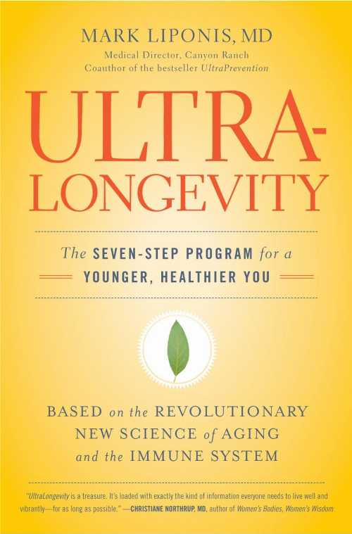 【古本】 Ultralongevity: The Seven-Step Program for a Younger, Healthier You - Mark Liponis (Little, Brown Spark) 【紙書籍】 9780316017299