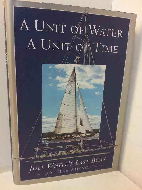 【古本】 Unit of Water, a Unit of Time - Douglas Whynott (Doubleday) 【紙書籍】 9780385488129