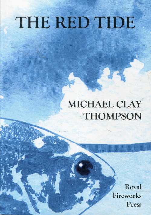 【古本】 The Red Tide - Michael Clay Thompson (Royal Fireworks Press) 【紙書籍】 9780898248418