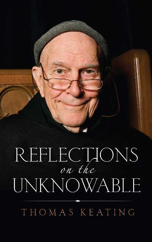 【古本】 Reflections on the Unknowable - Thomas Keating (Lantern Publishing & Media) 【紙書籍】 9781590564370