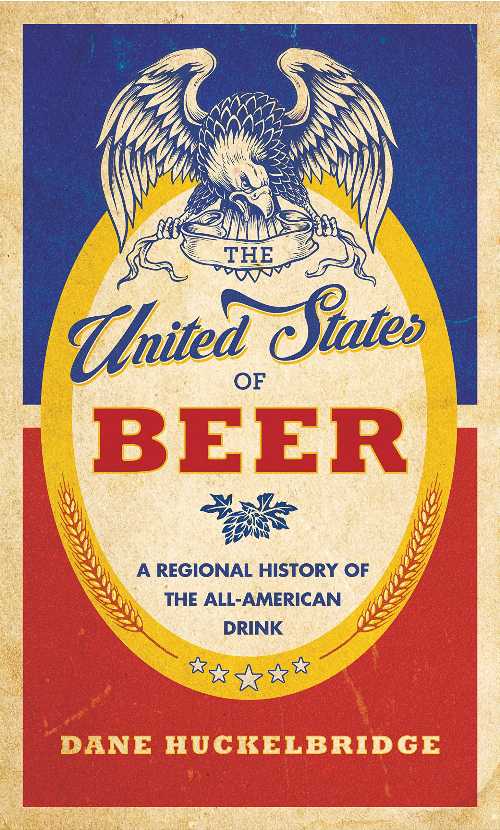 Roundabout Books㤨֡ڸܡ United States of Beer: A Freewheeling History of the All-American Drink - Dane Huckelbridge (William Morrow ڻҡ 9780062389756פβǤʤ3,627ߤˤʤޤ