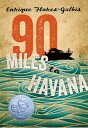 Roundabout Booksで買える「【古本】 90 Miles to Havana - Enrique Flores-Galbis (Square Fish 【紙書籍】 9781250005595」の画像です。価格は2,492円になります。