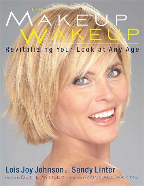 【古本】 The Makeup Wakeup: Revitalizing Your Look at Any Age - Bette Johnson, Lois Joy; Linter, Sandy; Midler (Running Press Adult) 【紙書籍】 9780762439355