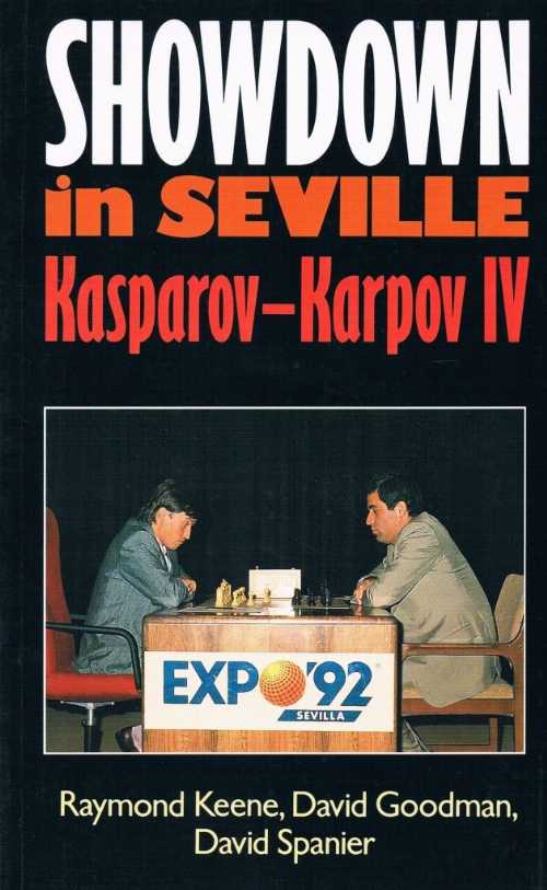 【古本】 Showdown in Seville - Raymond Keene (Chrysalis Books) 【紙書籍】 9780713458114