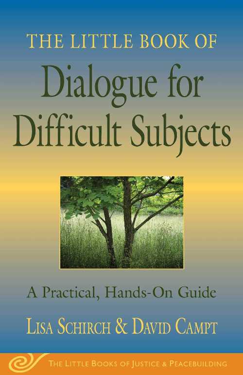 【古本】 Little Book of Dialogue for Difficult Subjects: A Practical, Hands-On Guide - Lisa Schirch (Good Books) 【紙書籍】 9781561485512