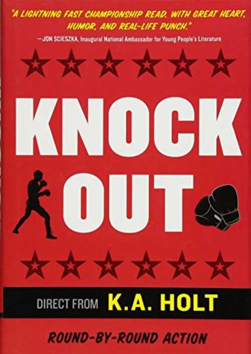 【古本】 Knockout: (Middle Grade Novel in Verse, Themes of Boxing, Personal Growth, and Self Est..