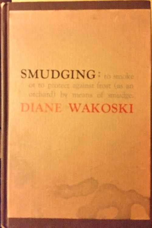 【古本】 Smudging - Diane Wakoski (Black Sparrow Press) 【紙書籍】 0876851316