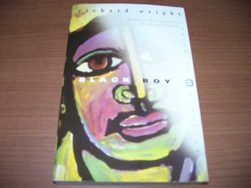 【古本】 Black Boy: American Hunger a Record of Childhood and Youth - Richard Nathaniel Wright (Perennial) 【紙書籍】 9780060929787