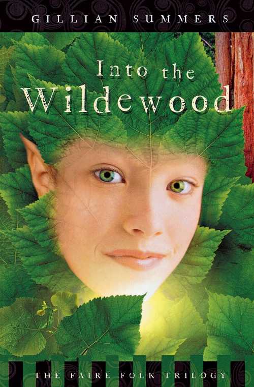 【古本】 Into the Wildewood - Gillian Summers (Flux) 【紙書籍】 9780738713328