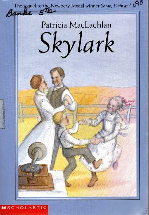 【古本】 Skylark (Sarah, Plain and Tall) - Patricia MacLachlan (Scholastic) 【紙書籍】 9780439402255
