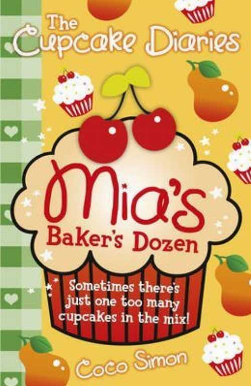 【古本】 [Mia's Baker's Dozen] [by: Coco Simon] - Coco Simon (Simon Spotlight) 【紙書籍】 9781481420280