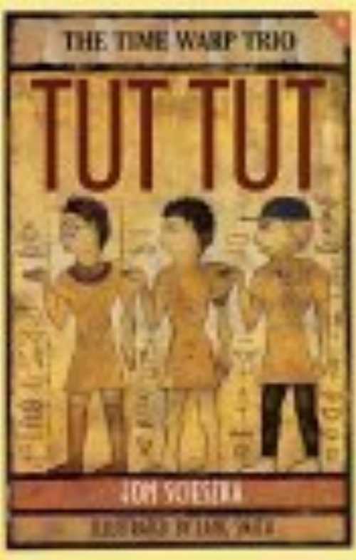 【古本】 Tut, Tut (The Time Warp Trio Series) - Adam Scieszka, Jon; McCauley (Puffin) 【紙書籍】 9780140363609