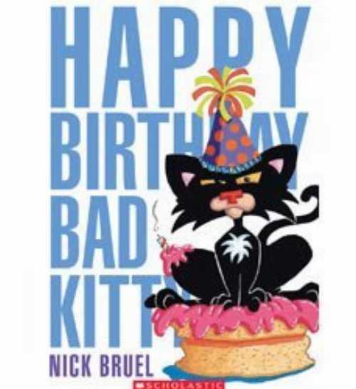 【古本】 Bad Kitty Chapter Book: Happy Birthday, Bad Kitty - Nick Bruel (Scholastic) 【紙書籍】 9780545298636