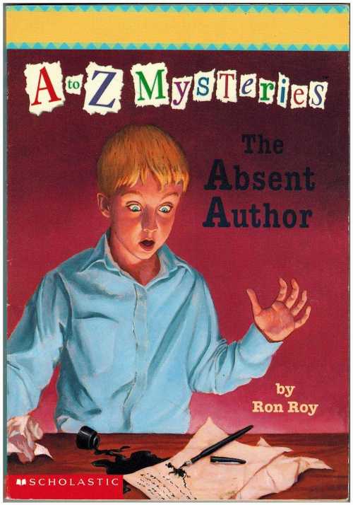 【古本】 The Absent Author (A to Z Mysteries) - Ron Roy; John Steven Gurney (Random House Children's Books) 【紙書籍】 9780590819183