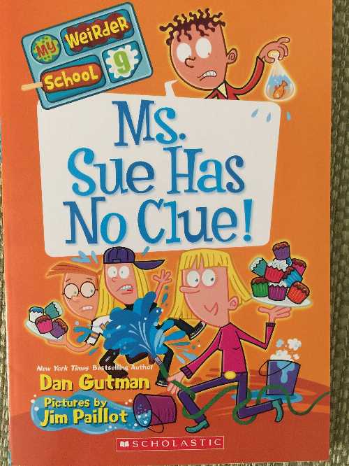 【古本】 Ms. Sue Has No Clue - Dan Gutman (Scholastic) 【紙書籍】 9780545643832
