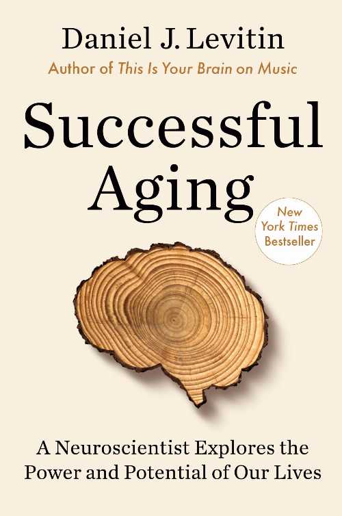 Roundabout Books㤨֡ڸܡ Successful Aging: A Neuroscientist Explores the Power and Potential of Our Lives - Daniel J Levitin (Dutton ڻҡ 9781524744182פβǤʤ4,577ߤˤʤޤ