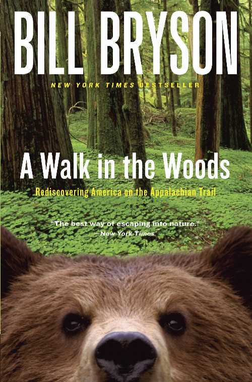 【古本】 Walk in the Woods: Rediscovering America on the Appalachian Trail - Bill Bryson (Crown) 【紙書籍】 9780767902526