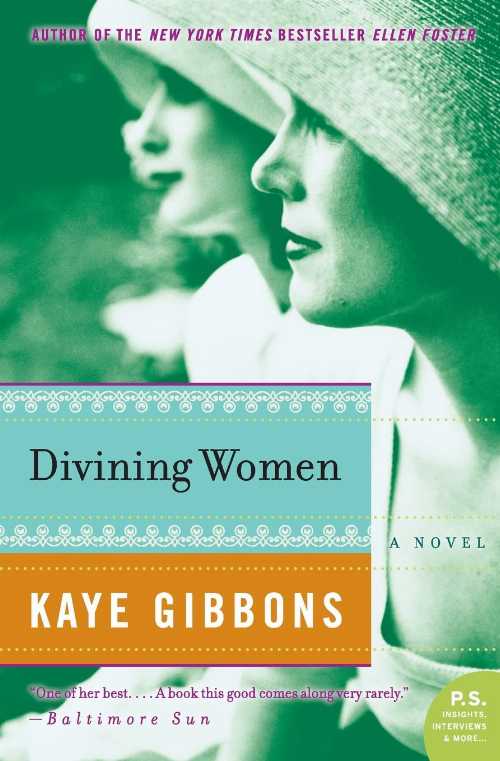 【古本】 Divining Women - Kaye Gibbons (Harper Perennial) 【紙書籍】 9780060760281