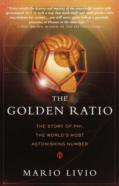 【古本】 Golden Ratio: The Story of Phi, the World's Most Astonishing Number - Mario Livio (Crown) 【紙書籍】 9780767908160