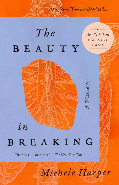 【古本】 Beauty in Breaking: A Memoir - Michele Harper (Riverhead Books) 【紙書籍】 9780525537397