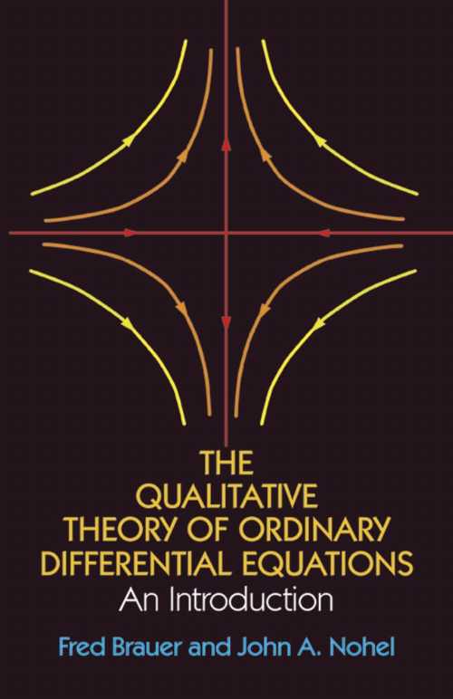 【古本】 Qualitative Theory of Ordinary Differential Equations - Fred Brauer (Dover Publications) 【紙書籍】 9780486658469