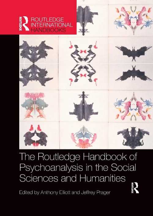【古本】 Routledge Handbook of Psychoanalysis in the Social Sciences and Humanities - Anthony Elliott (Routledge) 【紙書籍】 9780367244620