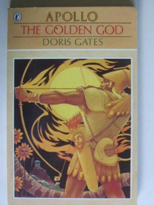 【古本】 Golden God: Apollo - Doris Gates (Puffin) 【紙書籍】 9780140316476